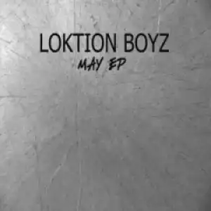 Loktion Boyz - Prison 91